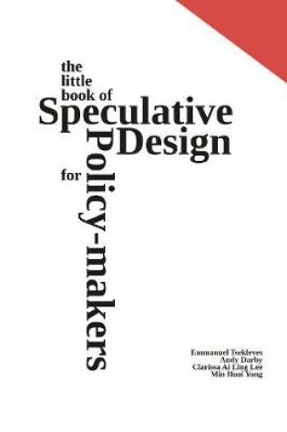 Cover of The Little Book of Speculative Design for policy-makers