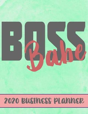 Book cover for Boss Babe 2020 Business Planner