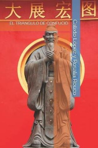 Cover of El Triangulo de Confucio