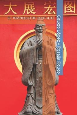 Book cover for El Triangulo de Confucio