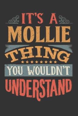 Book cover for Its A Mollie Thing You Wouldnt Understand