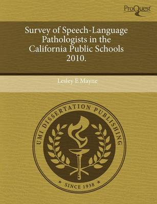 Book cover for Survey of Speech-Language Pathologists in the California Public Schools 2010