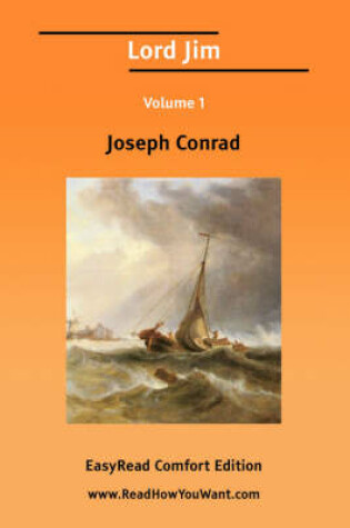 Cover of Lord Jim Volume 1 [Easyread Comfort Edition]