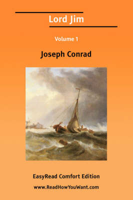 Book cover for Lord Jim Volume 1 [Easyread Comfort Edition]