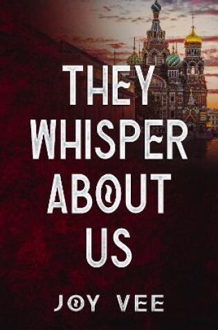 Cover of They Whisper About Us