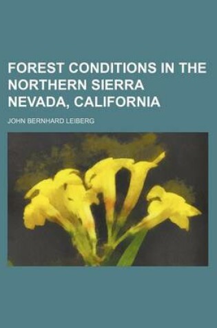 Cover of Forest Conditions in the Northern Sierra Nevada, California