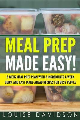 Book cover for Meal Prep Made Easy!