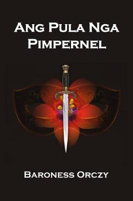 Book cover for Ang Pula Nga Pimpernel