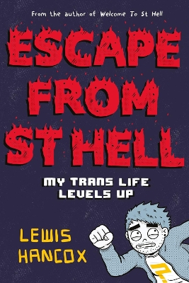 Book cover for Escape From St Hell: My Trans Life Levels Up