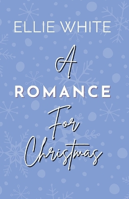 Book cover for A Romance For Christmas