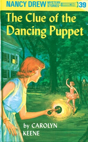 Cover of Nancy Drew 39: the Clue of the Dancing Puppet