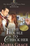 Book cover for The Trouble to Check Her