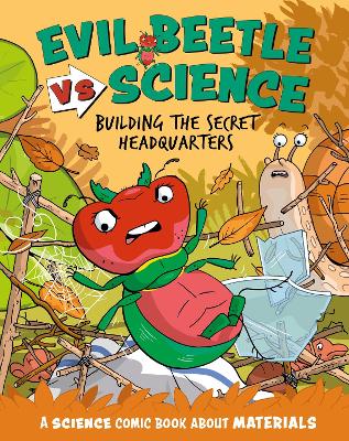 Book cover for Evil Beetle Versus Science: Building the Secret Headquarters