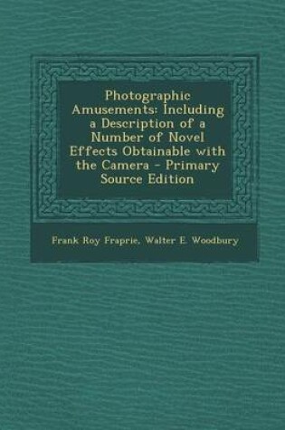 Cover of Photographic Amusements