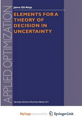 Cover of Elements for a Theory of Decision in Uncertainty