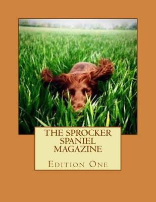 Book cover for The Sprocker Spaniel Magazine