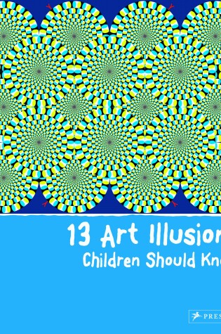 Cover of 13 Art Illusions Children Should Know