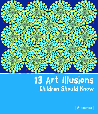 Cover of 13 Art Illusions Children Should Know