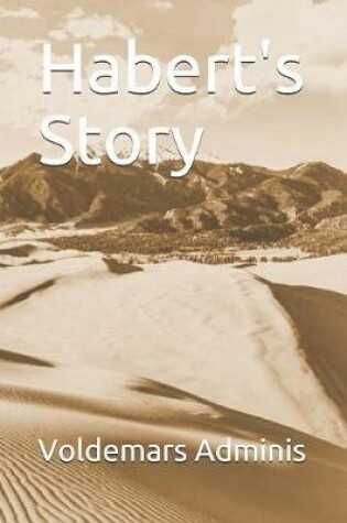 Cover of Habert's Story