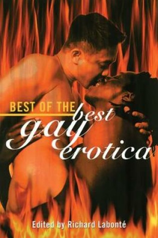 Cover of Best of the Best Gay Erotica