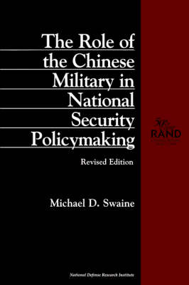 Book cover for The Role of the Chinese Military in National Security Policymaking