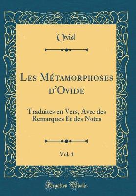 Book cover for Les Métamorphoses d'Ovide, Vol. 4