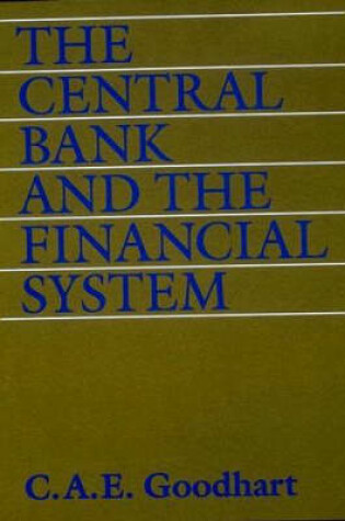 Cover of The Central Bank & the Financial System