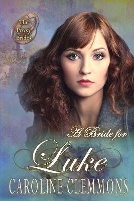 Book cover for A Bride For Luke