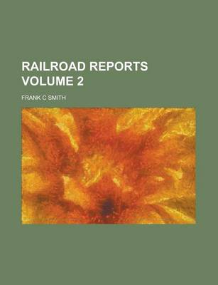 Book cover for Railroad Reports Volume 2