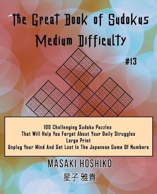 Book cover for The Great Book of Sudokus - Medium Difficulty #13
