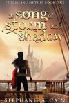 Book cover for A Song of Storm and Shadow