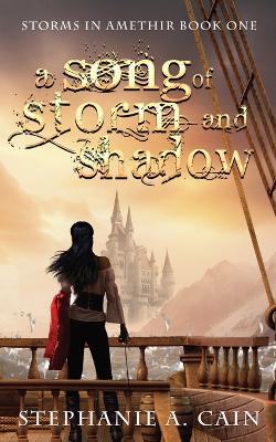 Cover of A Song of Storm and Shadow