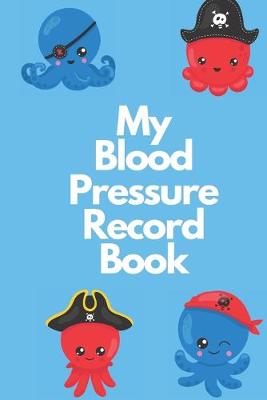 Cover of My Blood Pressure Record Book