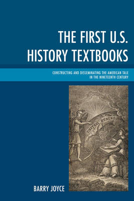 Book cover for The First U.S. History Textbooks