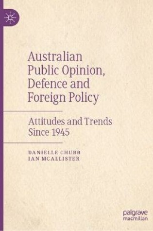 Cover of Australian Public Opinion, Defence and Foreign Policy