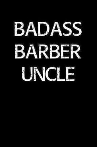 Cover of Badass Barber Uncle