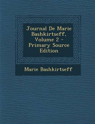 Book cover for Journal de Marie Bashkirtseff, Volume 2