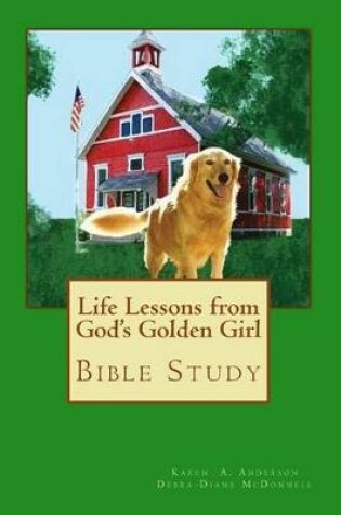 Cover of Life Lessons from God's Golden Girl