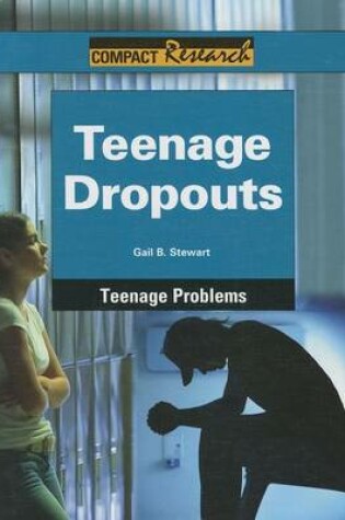 Cover of Teenage Dropouts