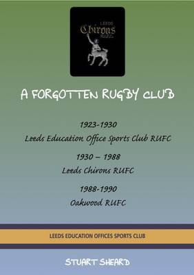 Book cover for A Forgotten Rugby Club