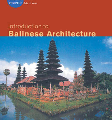 Book cover for Introduction to Balinese Architecture