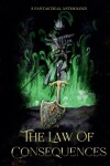 Book cover for The Law of Consequences