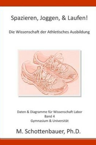 Cover of Spazieren, Joggen, & Laufen