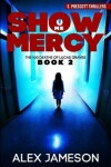 Book cover for Show Me Mercy