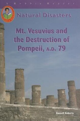 Cover of Mt. Vesuvius and the Destruction of Pompei, A.D. 79