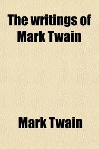 Cover of The Writings of Mark Twain (Volume 25); Christian Science. Underwood Ed