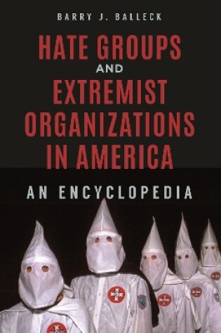Cover of Hate Groups and Extremist Organizations in America