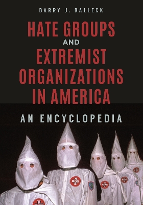 Book cover for Hate Groups and Extremist Organizations in America