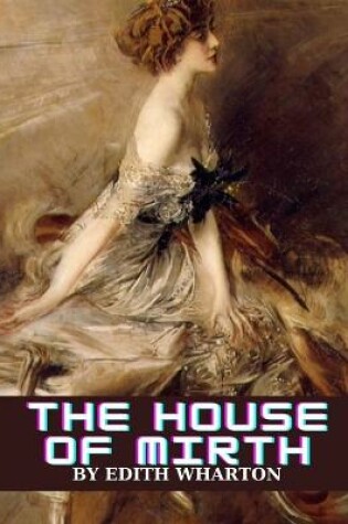 Cover of The House of Mirth by Edith Wharton
