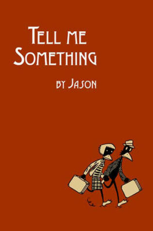 Cover of Tell Me Something